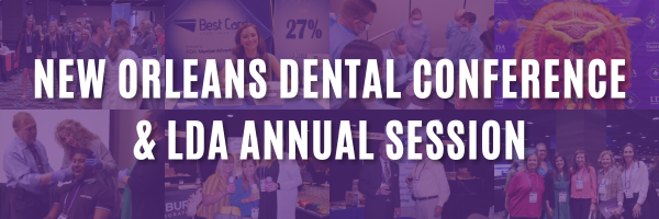 NODC_LDAAS New Orleans Dental Conference and LDA Annual Session